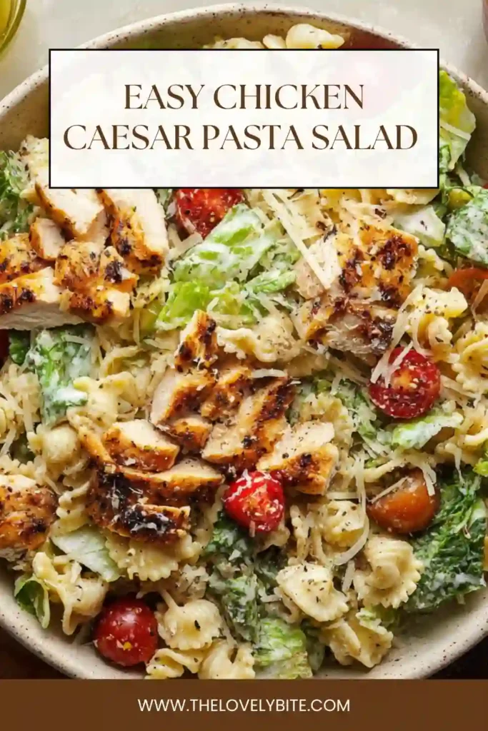 Homemade chicken caesar pasta salad served with pasta, chicken, and rich dressing.
