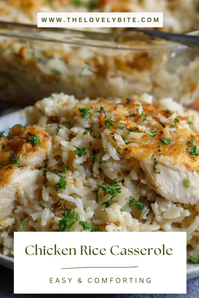 Freshly baked chicken rice casserole in a glass dish with golden edges and creamy texture, perfect for a simple family meal.