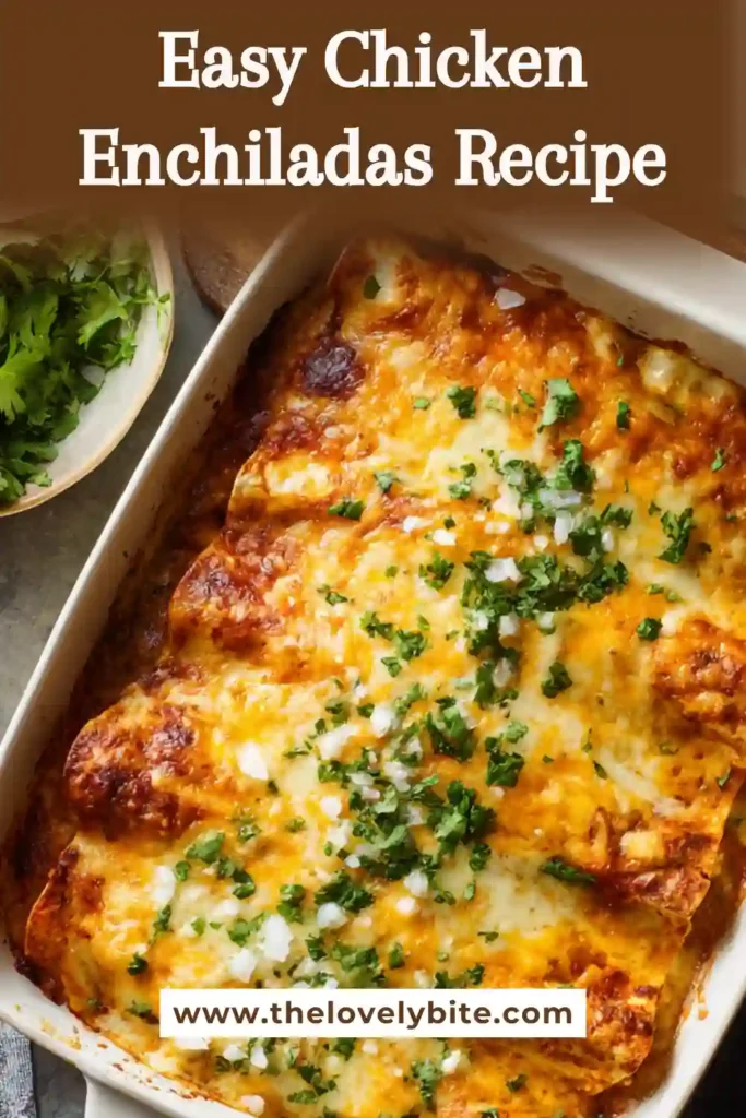 Overhead view of easy chicken enchiladas in a casserole dish with bubbling cheese and sauce, ready to serve.