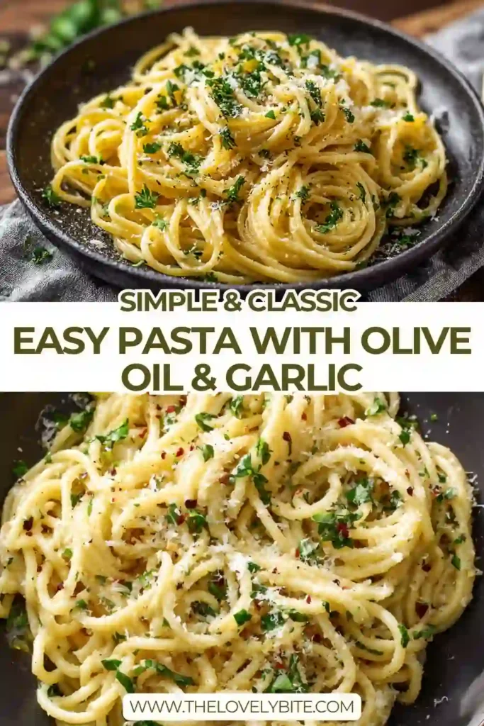 A bowl of easy pasta with olive oil and garlic topped with fresh parsley and grated Parmesan, served warm and glossy.