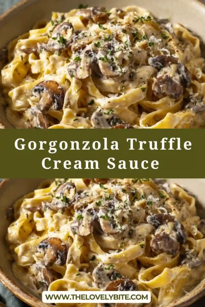 Close-up of rich truffle cream sauce with gorgonzola cheese and sautéed mushrooms coating pasta.