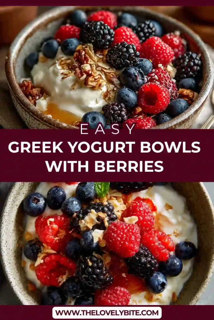 A bowl of Greek Yogurt Bowls with Berries topped with fresh blueberries, raspberries, and crunchy granola. The yogurt looks creamy and rich, perfect for a healthy breakfast.
