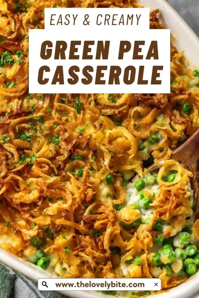 Homemade Green Pea Casserole with melted cheese and crispy topping, perfect for holiday meals.