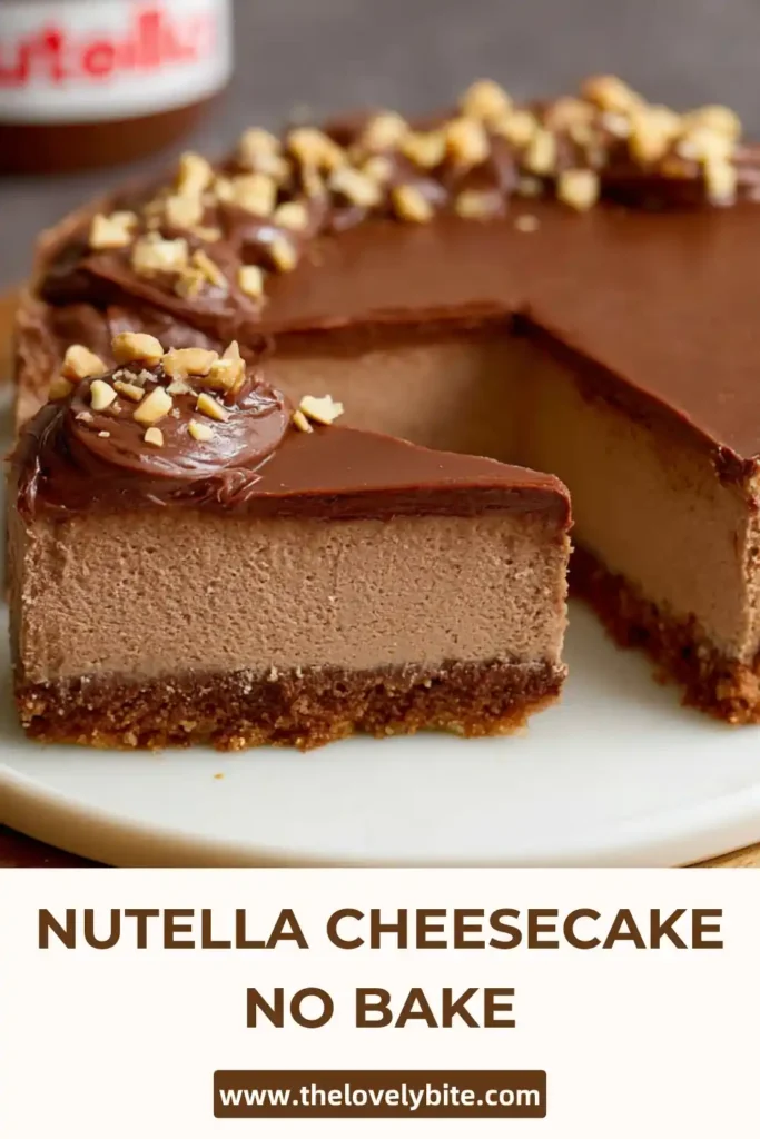 No bake Nutella cheesecake with a buttery biscuit crust and rich chocolate hazelnut topping, perfect for dessert lovers.