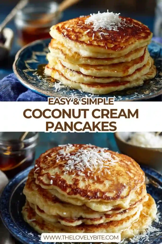 A stack of fluffy Coconut Cream Pancakes topped with maple syrup and shredded coconut on a white breakfast plate. The pancakes have a golden brown exterior and soft texture perfect for brunch.