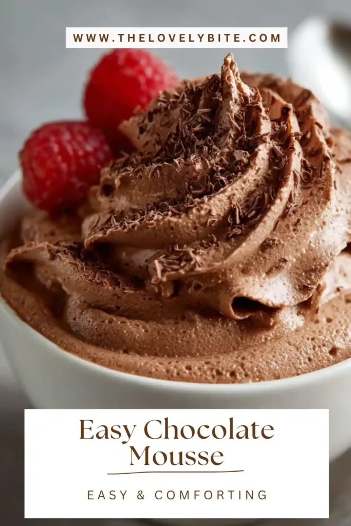 Homemade easy chocolate mousse served in elegant cups with soft peaks and chocolate dusting. A 3 ingredient dessert ready in minutes.