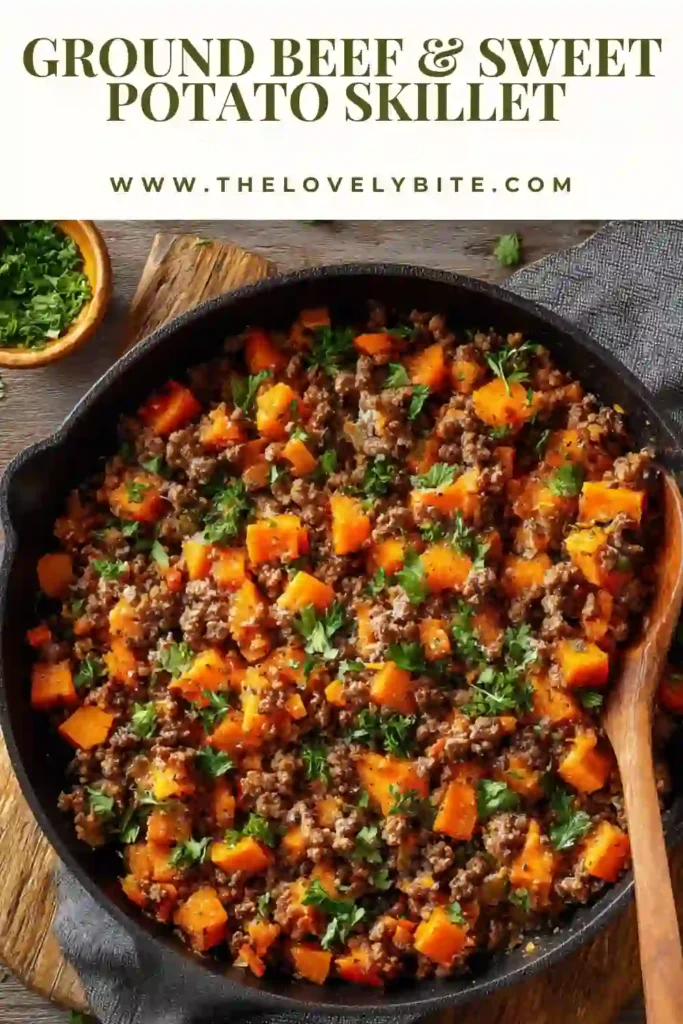 Freshly cooked ground beef and sweet potatoes in a cast iron skillet garnished with parsley. This easy one-pan dinner is packed with flavor and nutrition.