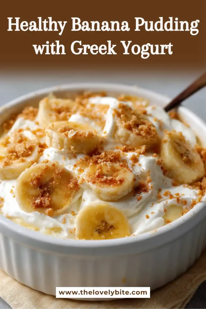 High protein Healthy Banana Pudding with Greek Yogurt layered with fresh bananas and cookie crumbles. A lightened-up banana pudding recipe perfect for dessert lovers.