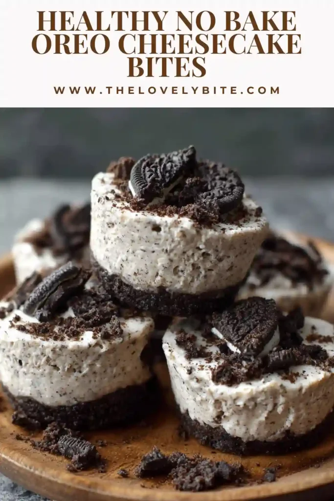 Mini Healthy No Bake Oreo Cheesecake Bites arranged on a serving tray. The creamy cheesecake filling and crunchy Oreo layers make this dessert perfect for summer parties.