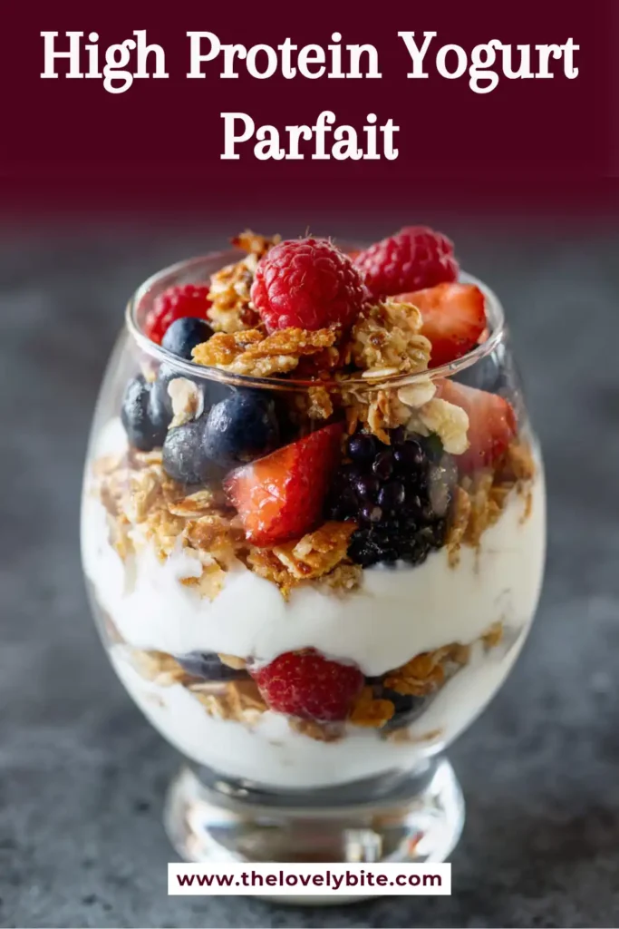 Fresh berry yogurt parfait layered with creamy Greek yogurt and crunchy high protein granola. This simple breakfast recipe is nutritious, satisfying, and naturally sweetened with honey.