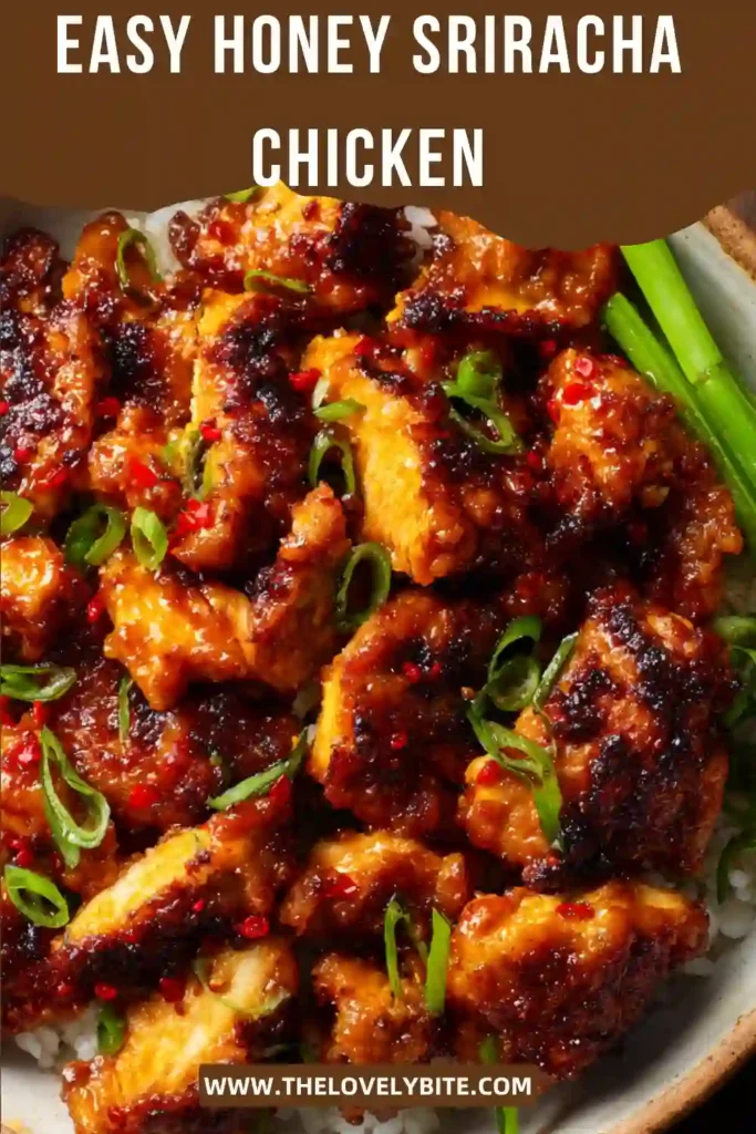 Close-up of juicy Honey Sriracha Chicken covered in a rich homemade glaze with garlic, ginger, and lime juice. The chicken pieces look tender and perfectly caramelized.