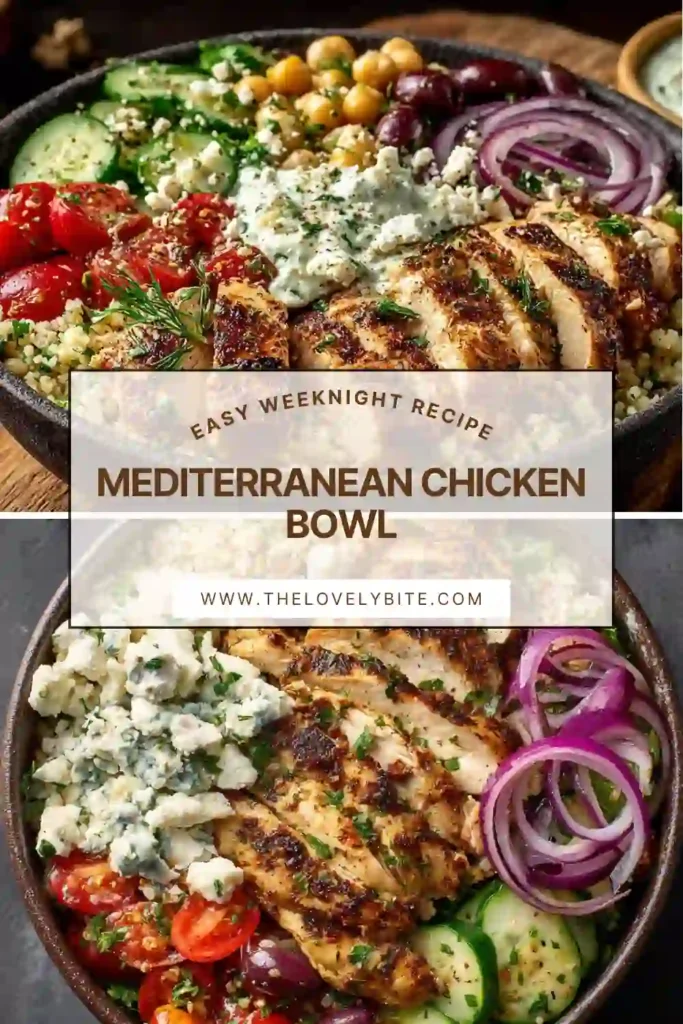A Mediterranean Chicken Bowl filled with sliced marinated chicken, couscous, cherry tomatoes, cucumber, chickpeas, olives, feta cheese, and creamy homemade tzatziki. The bowl looks fresh, colorful, and healthy.