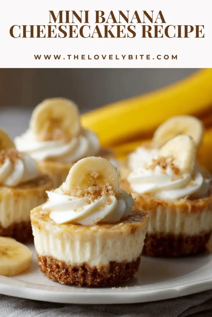 Mini Banana Cheesecakes topped with swirls of whipped cream on a serving tray. These bite-sized banana cheesecake desserts have a buttery graham cracker crust and creamy filling.