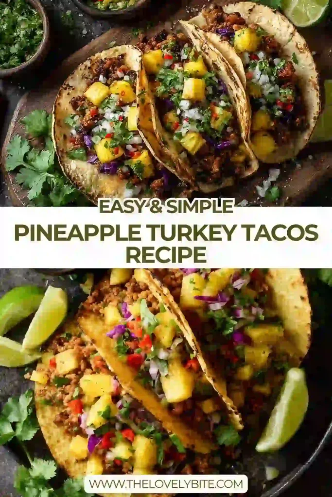 A plate of Pineapple Turkey Tacos filled with seasoned ground turkey, fresh pineapple, avocado slices, and shredded cabbage. These colorful tacos are topped with cilantro and lime for a vibrant taco night dinner.