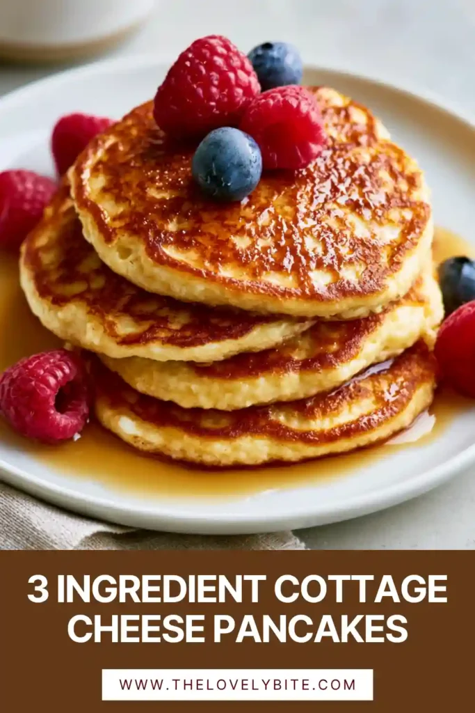 Homemade cottage cheese pancakes served warm with maple syrup and fresh fruit.