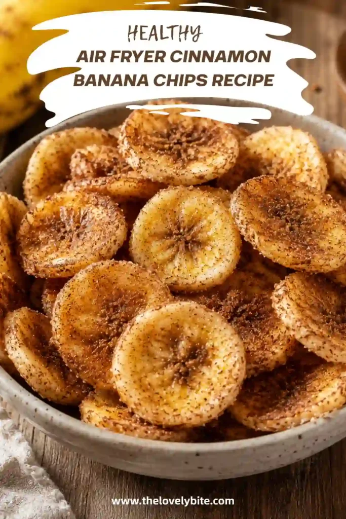 A close-up of crispy Air Fryer Cinnamon Banana Chips served as a healthy homemade snack. Thin banana slices are evenly browned with a light cinnamon sugar coating.