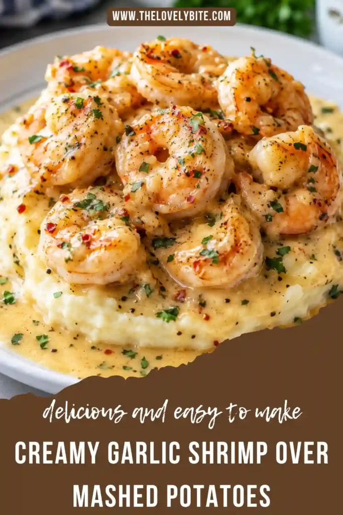 Creamy garlic shrimp with Parmesan sauce spooned over homemade mashed potatoes and garnished with fresh herbs. A rich and satisfying family dinner.