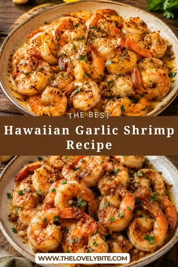 Close-up of garlic butter shrimp cooked with fresh garlic, paprika, and lemon juice. This Hawaiian Garlic Shrimp Recipe is a quick and flavorful seafood dinner.