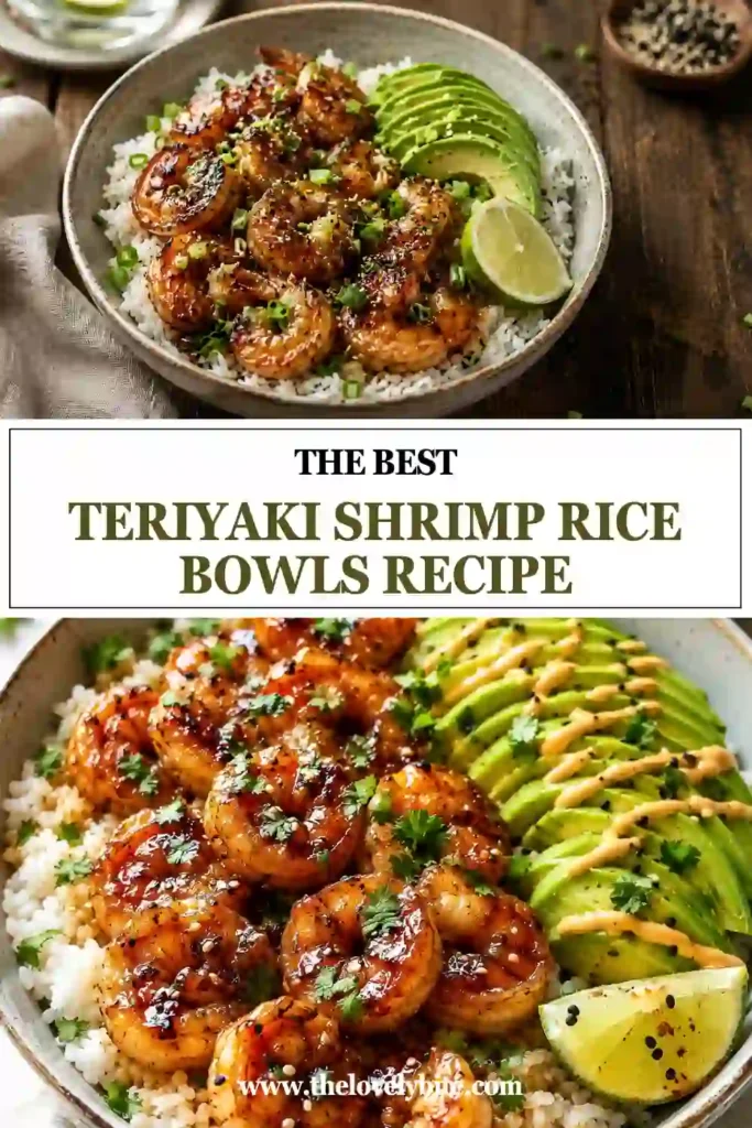 Freshly prepared Teriyaki Shrimp Rice Bowls featuring tender shrimp, creamy avocado, cilantro, and lime served on a bed of jasmine rice. A quick and healthy seafood dinner option.