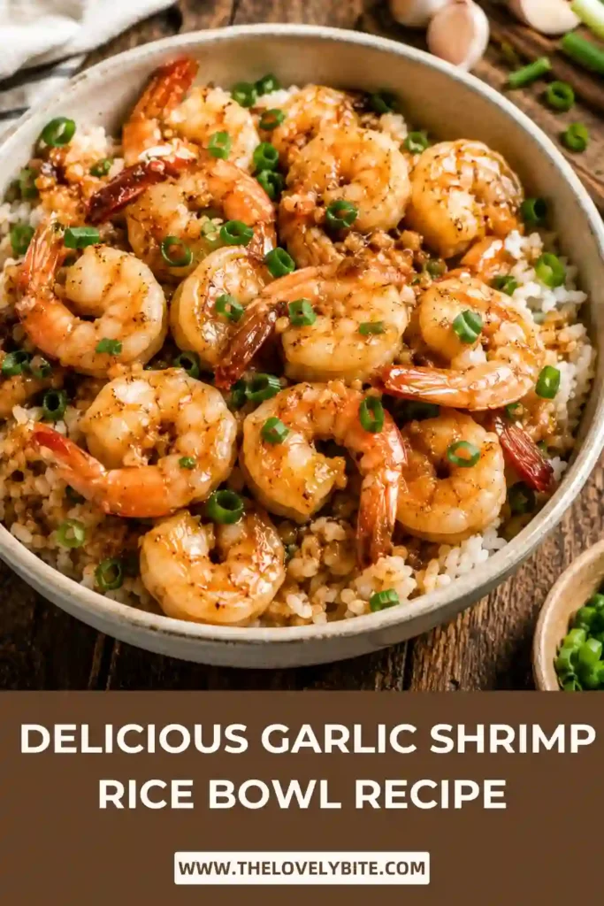 Close-up of a homemade Garlic Shrimp Rice Bowl featuring golden shrimp, fragrant rice, and fresh green onions. Every bite is coated in a rich honey garlic glaze.