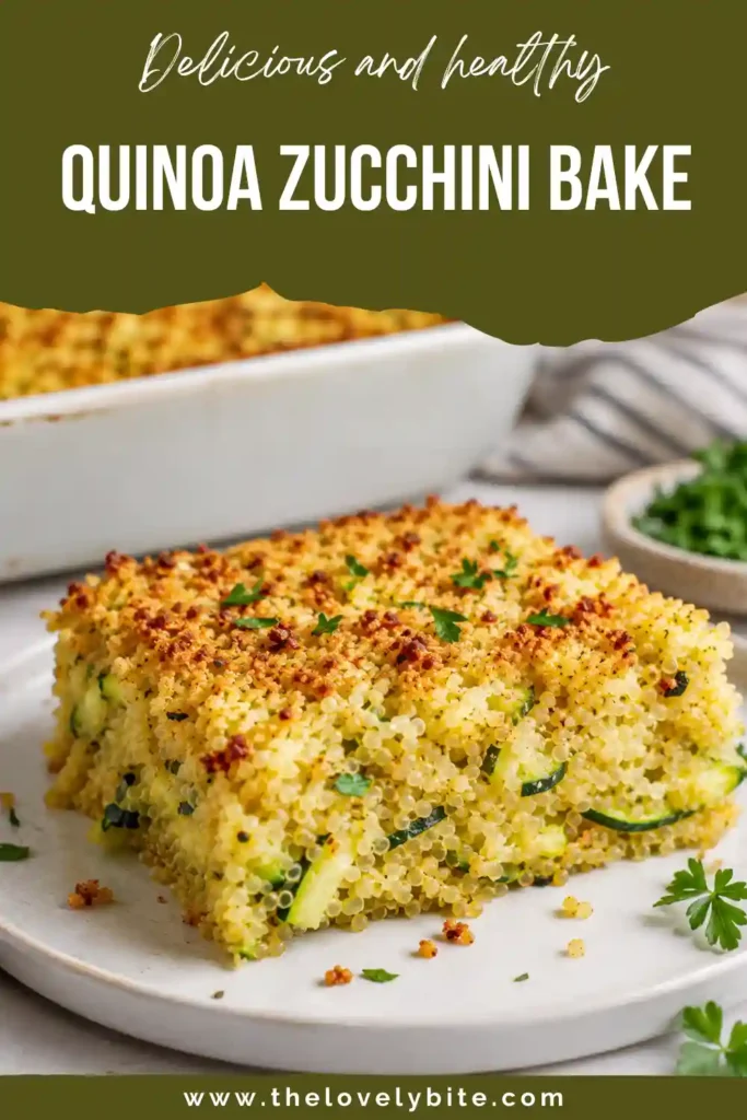 Healthy Quinoa Zucchini Bake cooling in a casserole dish with bubbling cheese and fresh herbs sprinkled over the top.