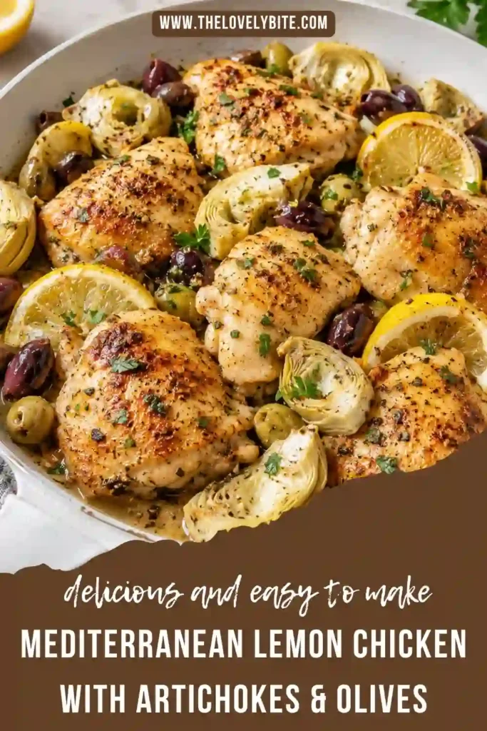 Healthy Mediterranean Lemon Chicken with fresh herbs, artichokes, olives, and lemon slices served in a rustic skillet. A delicious and easy family dinner with bold Mediterranean flavors.