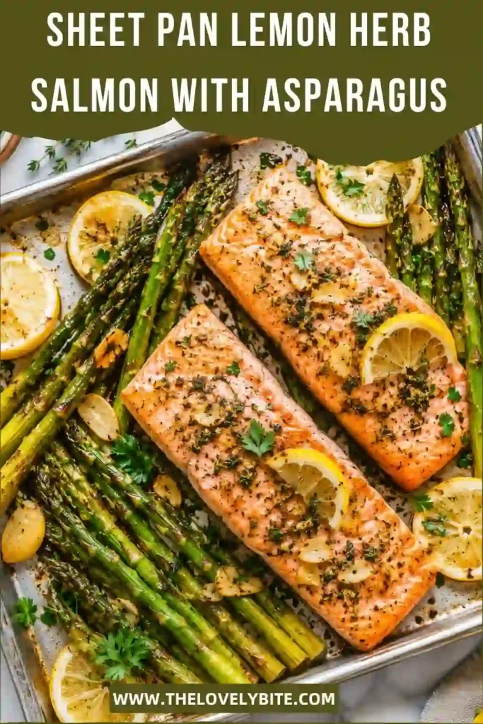 Juicy baked salmon fillets with crisp asparagus seasoned with garlic, thyme, parsley, and lemon. A simple sheet pan dinner ready in under 30 minutes.