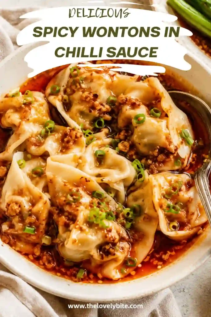 Homemade spicy wontons served in aromatic chili oil with fresh green onions and Sichuan spices. This Chinese-inspired appetizer looks bold, colorful, and comforting.