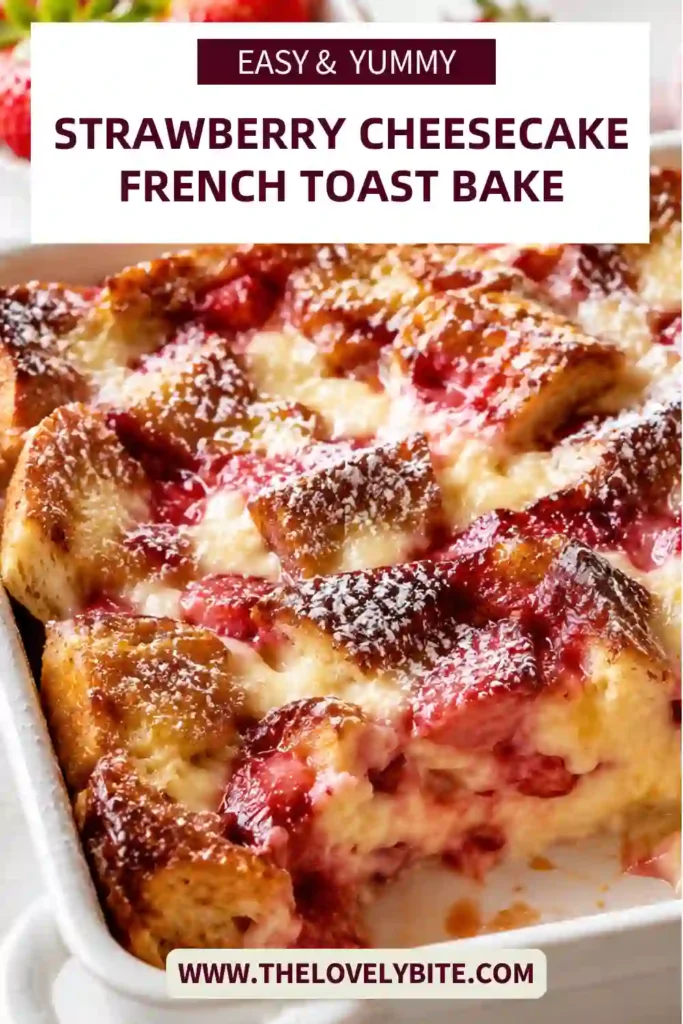 A warm Baked French Toast with Strawberries served with whipped cream and strawberry maple syrup. This easy brunch recipe looks rich, comforting, and beautifully golden.
