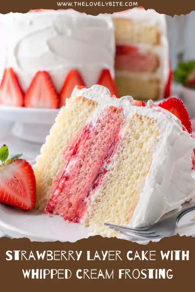 Moist vanilla and strawberry cake layers filled with fresh strawberry compote and covered in creamy whipped frosting. A beautiful homemade dessert.