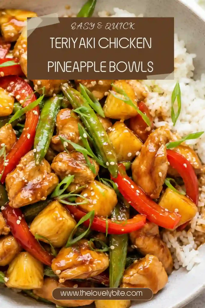Healthy chicken bowl made with crispy teriyaki chicken, juicy pineapple, fresh vegetables, and rice in a vibrant serving bowl.