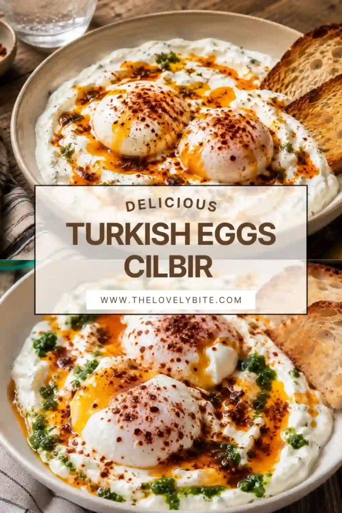 Turkish Eggs (Cilbir) served with creamy garlic yogurt, perfectly poached eggs, warm Aleppo butter, and fresh dill on a white serving plate with crusty bread.