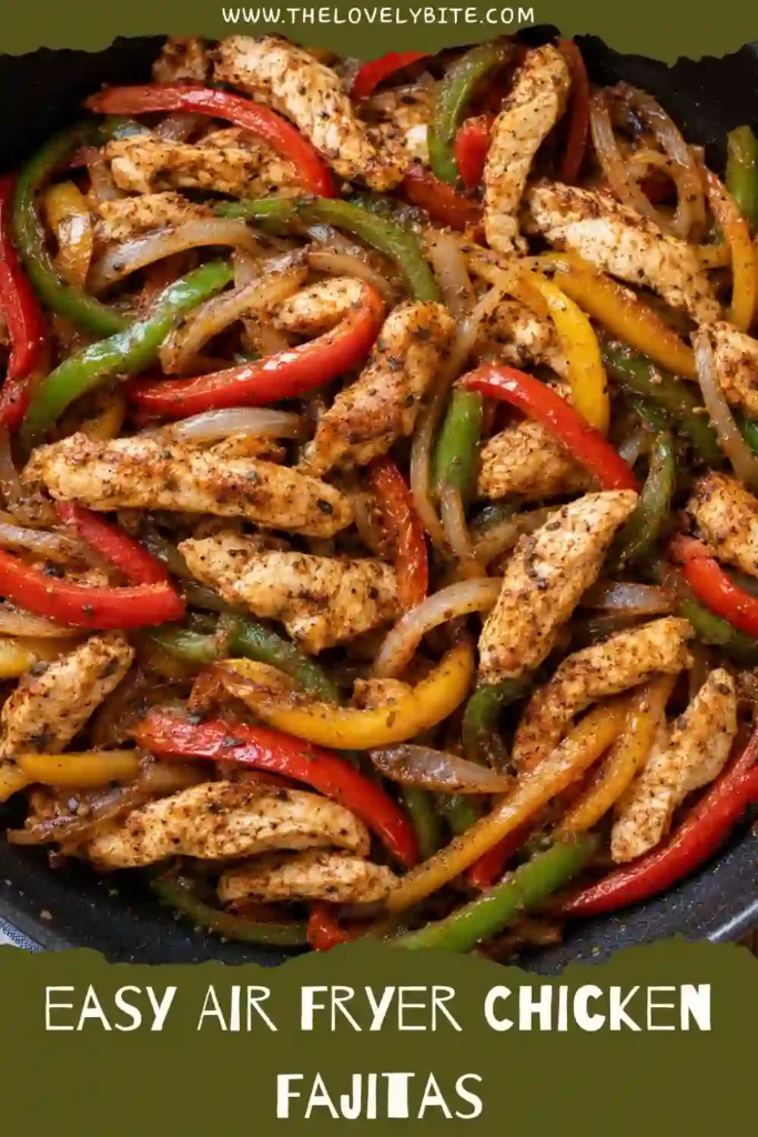A serving of air fryer chicken fajitas filled with tender spiced chicken, colorful bell peppers, and onions. Warm tortillas and fresh toppings create an easy chicken fajitas dinner.