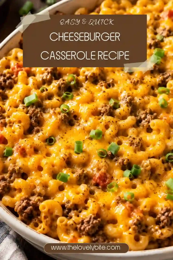 Close-up of a one pot cheeseburger casserole with gooey melted cheddar, juicy ground beef, and tender pasta. A classic homemade comfort meal perfect for busy weeknights.