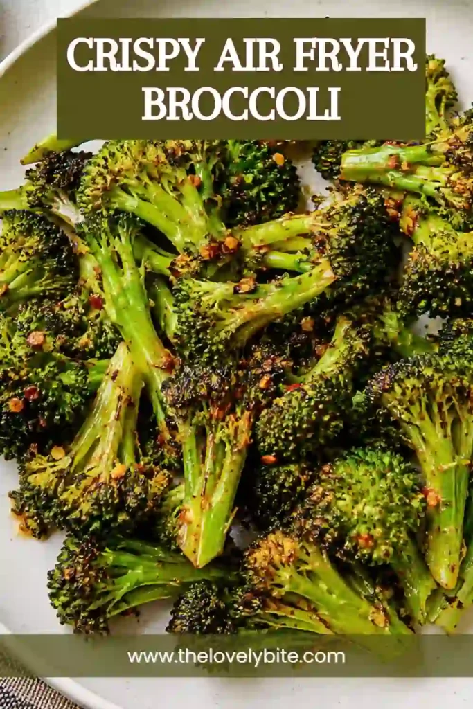 Fresh Crispy Air Fryer Broccoli cooked until bright green and crisp-tender with roasted edges. An easy vegetable side dish made with broccoli, olive oil, salt, and black pepper.