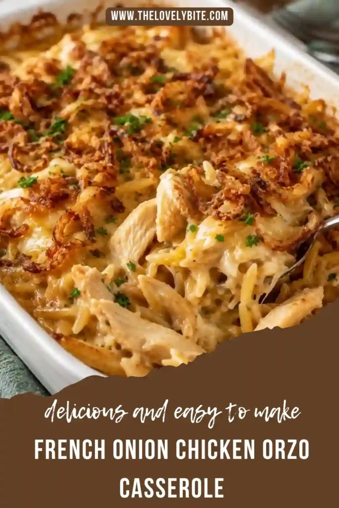 French Onion Chicken Orzo Casserole with caramelized onions, tender shredded chicken, creamy orzo, and golden melted mozzarella. This comforting chicken orzo casserole is baked until bubbly and lightly browned.