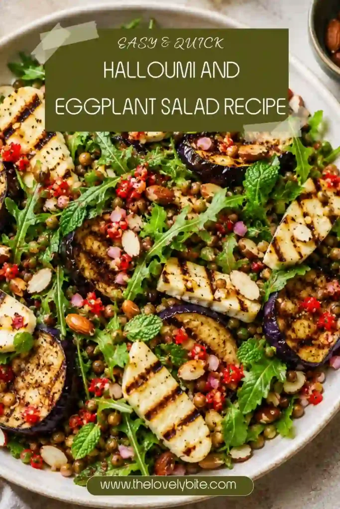 A fresh grilled halloumi salad featuring smoky eggplant, leafy arugula, lentils, herbs, and crunchy almonds tossed in a sweet and tangy vinaigrette.