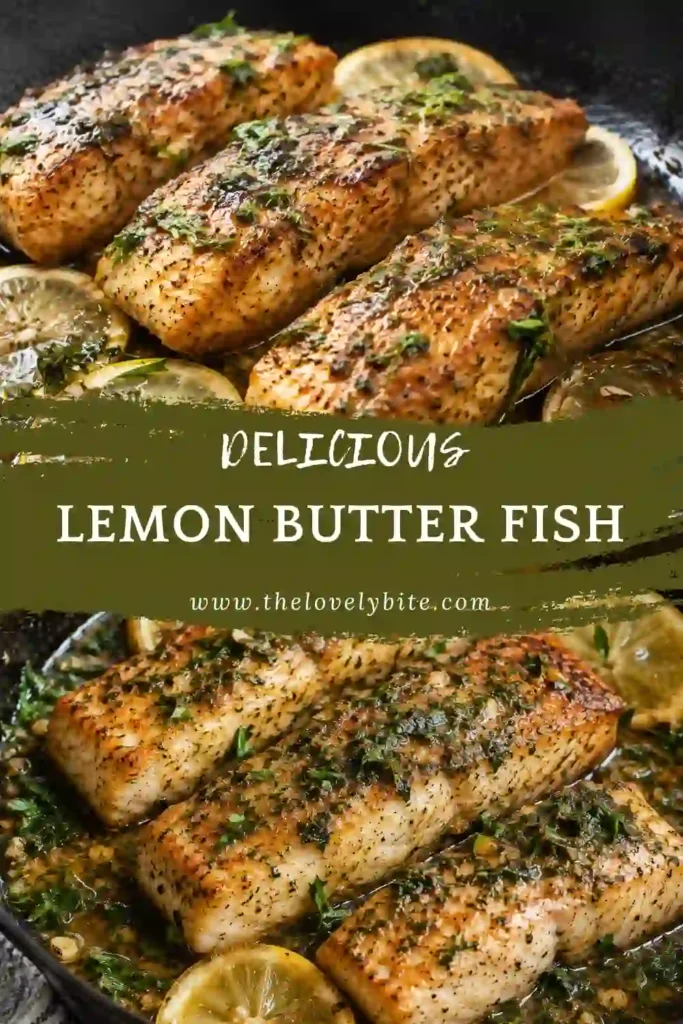 Easy lemon butter fish served with a golden butter sauce, fresh parsley, and lemon slices. The seasoned white fish has lightly browned edges and a tender center.