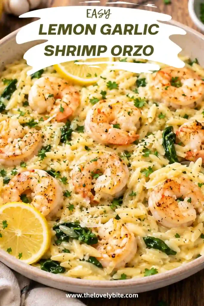 Lemon Garlic Shrimp Orzo with tender shrimp, creamy Parmesan orzo, wilted spinach, and fresh parsley. Lemon adds bright citrus flavor to this easy one-pan dinner.