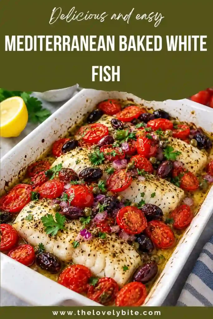 Baked white fish with olives, cherry tomatoes, garlic, lemon, and herbs served as an easy Mediterranean dinner. The tender fish is surrounded by colorful vegetables and flavorful pan juices.