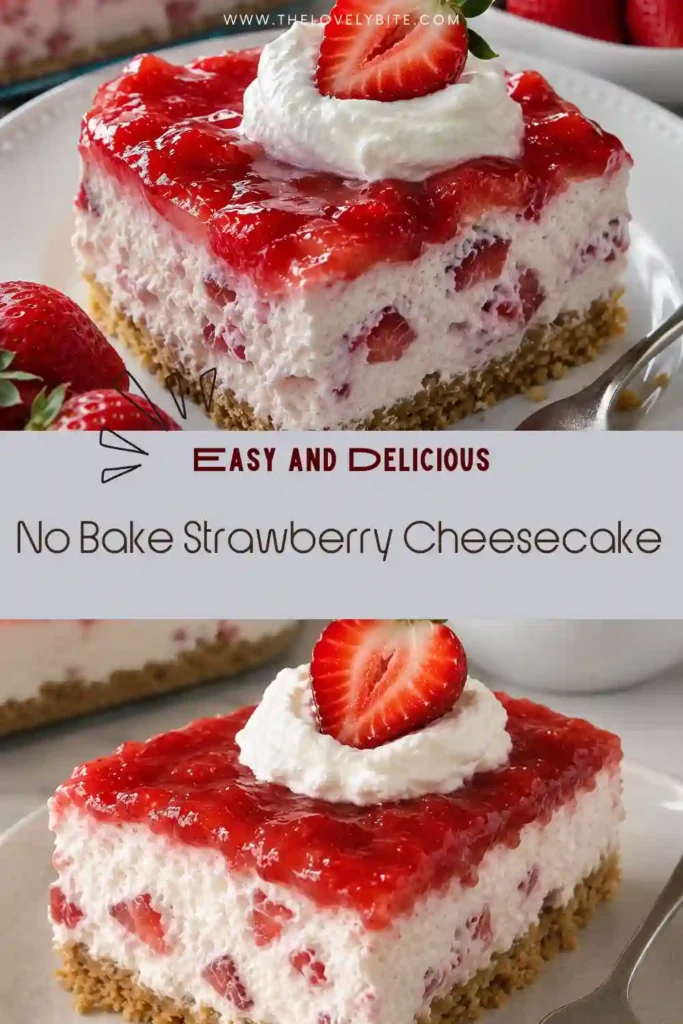 Homemade no bake strawberry cheesecake topped with fresh sliced strawberries and strawberry glaze over a fluffy whipped topping layer. The Golden Oreo crust gives the chilled strawberry cheesecake dessert a sweet, buttery foundation.