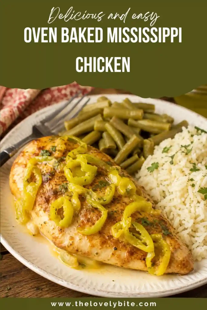 Oven Baked Mississippi Chicken with tender chicken breasts, tangy pepperoncini and buttery ranch sauce. The easy chicken dinner is presented in a warm oven-to-table baking dish.