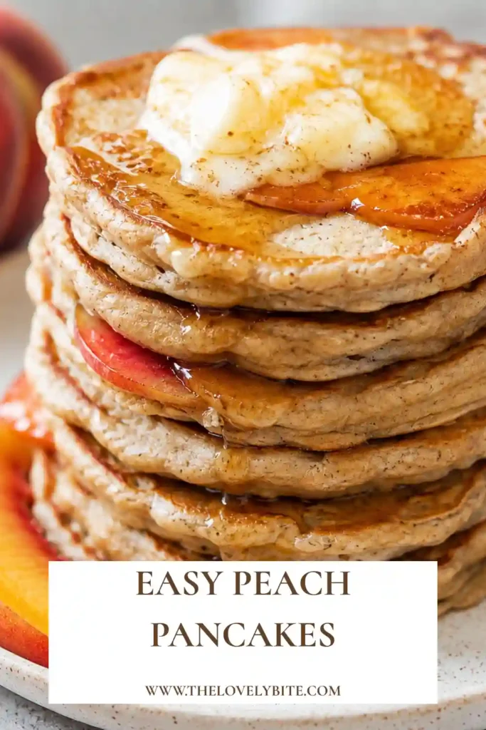 Fresh Peach Pancakes stacked high and topped with maple syrup and sliced peaches. These fluffy homemade pancakes are perfect for a cozy summer breakfast.