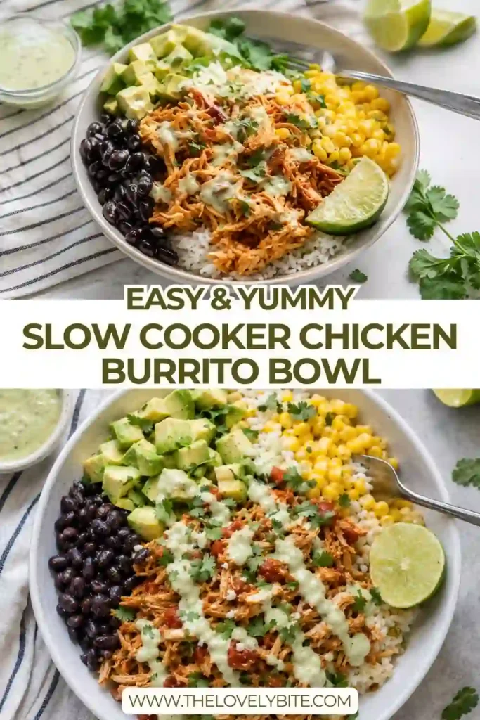 A colorful Slow Cooker Chicken Burrito Bowl filled with shredded Mexican chicken, white rice, black beans, sweet corn, and creamy avocado. Fresh cilantro and lime wedges add bright color and freshness to the bowl.