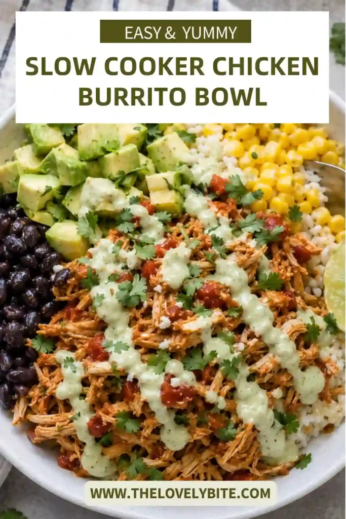 A healthy chicken bowl made with slow cooker Mexican chicken, rice, black beans, sweet corn, avocado, cilantro, and lime. The colorful ingredients create a fresh and satisfying meal.