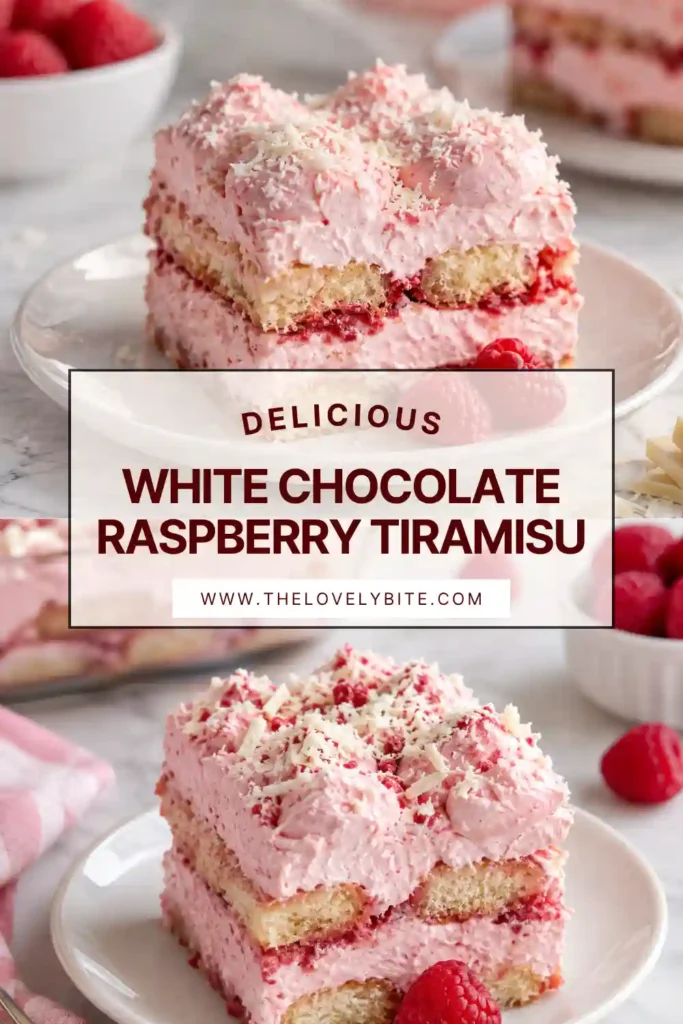 White Chocolate Raspberry Tiramisu layered with raspberry-soaked ladyfingers, creamy mascarpone filling, and white chocolate shavings. This elegant raspberry tiramisu has vibrant berry layers and a smooth, creamy texture.